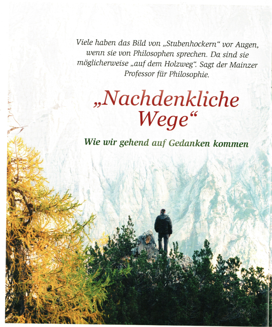 Artikel: Nachdenkliche-Wege, Gespräch mit Rudolf Walter .In: einfach leben thema: In die Natur. Ins Freie. Herder Verlag, Freiburg 2020<br />
Autor: Stephan Grätzel